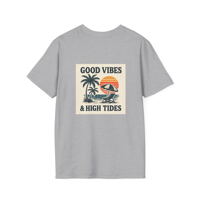 Good Vibes & High Tides T-Shirt | Unisex Soft style Tee