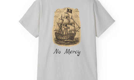Pirate Ship No Mercy Unisex Graphic Tee
