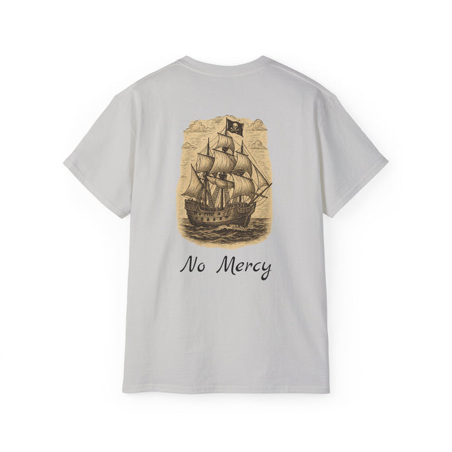 Pirate Ship No Mercy Unisex Graphic Tee