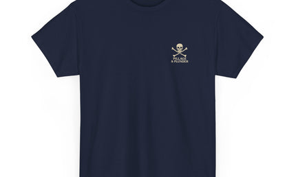 Pirate Themed Unisex Tee: Pillage & Plunder