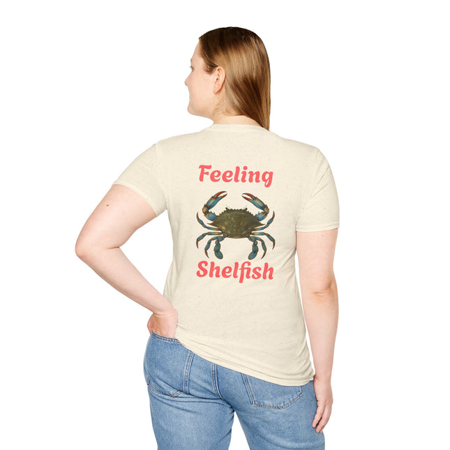 Feeling Shelfish Unisex Softstyle T-Shirt, Crabby Graphic Feeling Shelfish