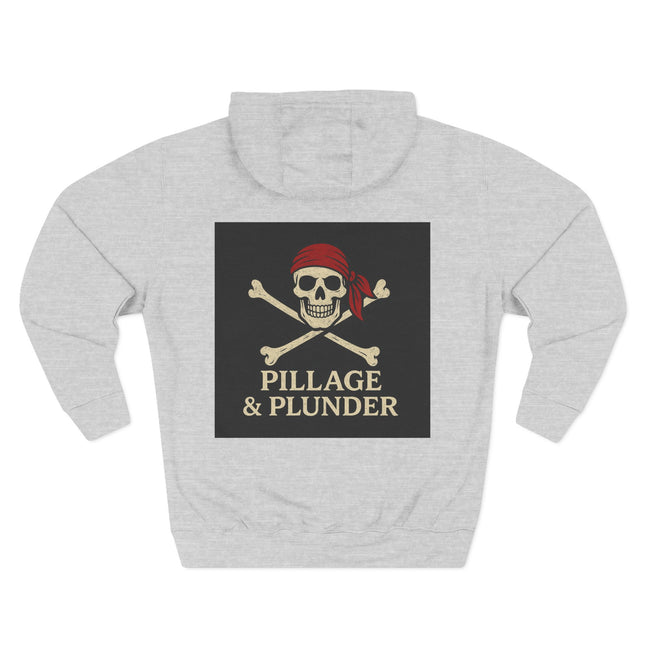 Pirate Pillage & Plunder Fleece Hoodie
