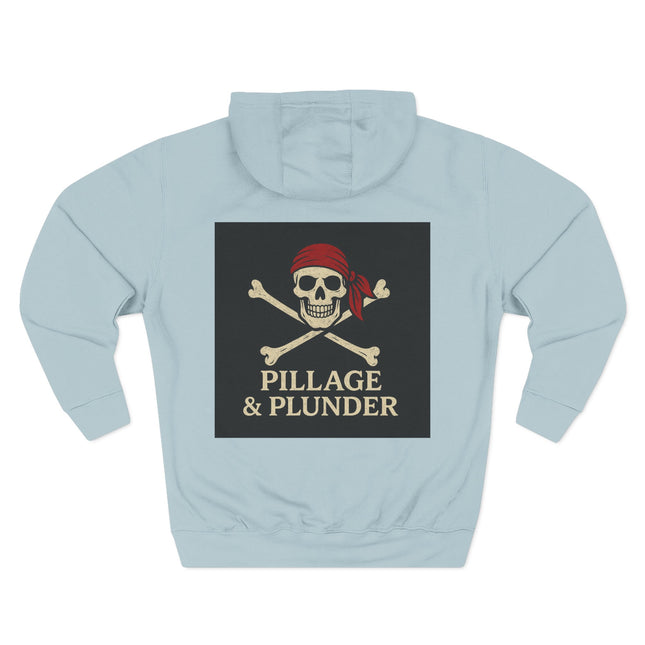 Pirate Pillage & Plunder Fleece Hoodie