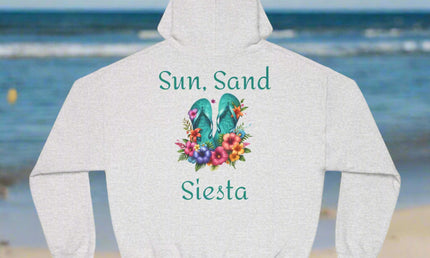 Sun, Sand, Siesta Unisex Hoodie