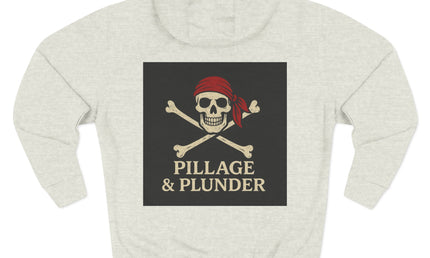 Pirate Pillage & Plunder Fleece Hoodie