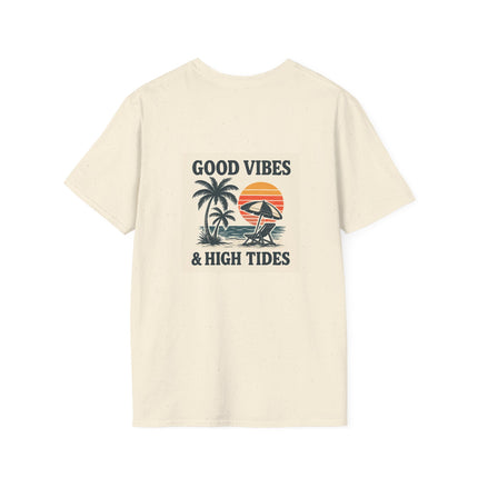 Good Vibes & High Tides T-Shirt | Unisex Soft style Tee