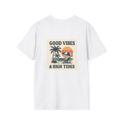 Good Vibes & High Tides T-Shirt | Unisex Soft style Tee