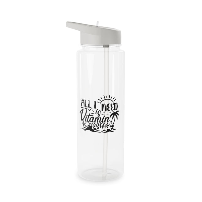 Tritan Water Bottle with 'All I Need is Vitamin Sea' Design,