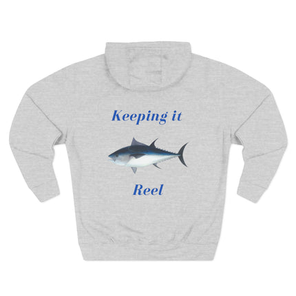 Keeping it Reel Tuna Fishing Fleece Hoodie