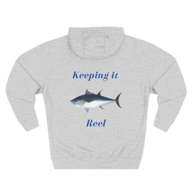 Keeping it Reel Tuna Fishing Fleece Hoodie