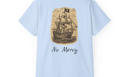Pirate Ship No Mercy Unisex Graphic Tee
