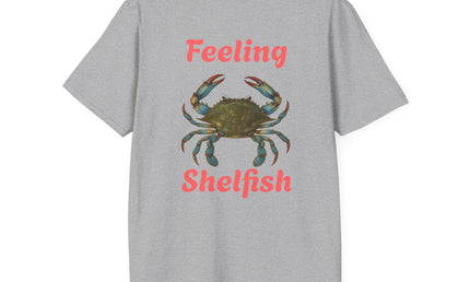Feeling Shelfish Unisex Softstyle T-Shirt, Crabby Graphic Feeling Shelfish