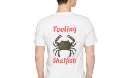Feeling Shelfish Unisex Softstyle T-Shirt, Crabby Graphic Feeling Shelfish